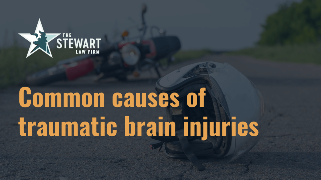 Common causes of traumatic brain injuries - the stewart law firm - austin texas personal injury lawyer