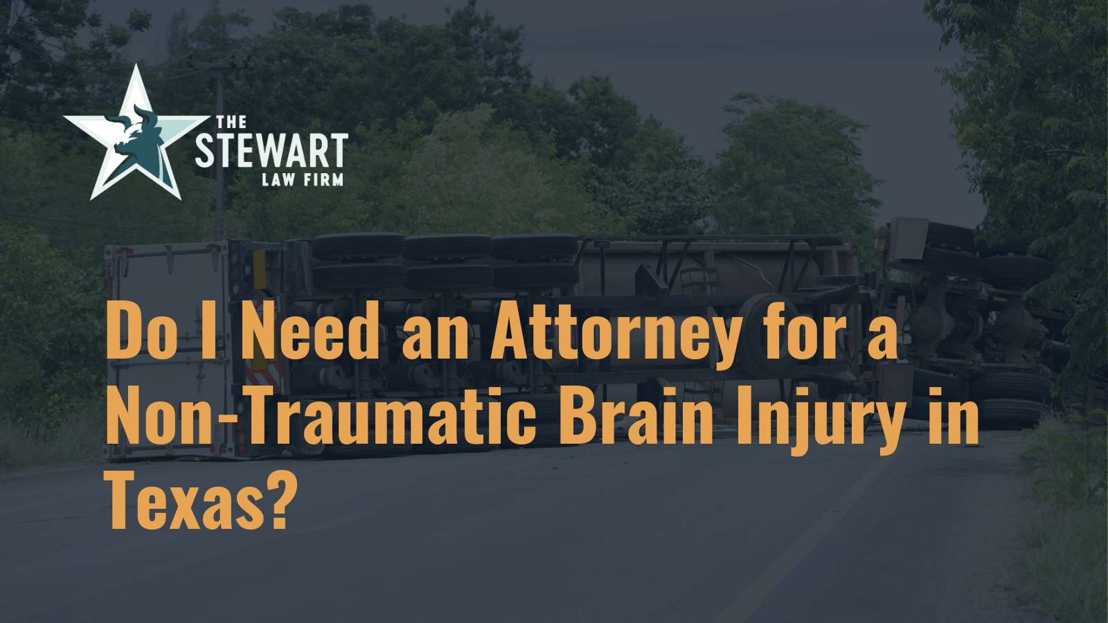 Do I Need an Attorney for a Non-Traumatic Brain Injury in Texas? - the stewart law firm - austin texas personal injury lawyer