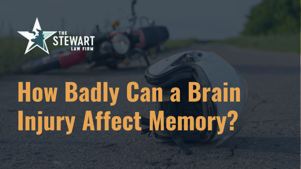 How Badly Can a Brain Injury Affect Memory - the stewart law firm - austin texas personal injury lawyer.png