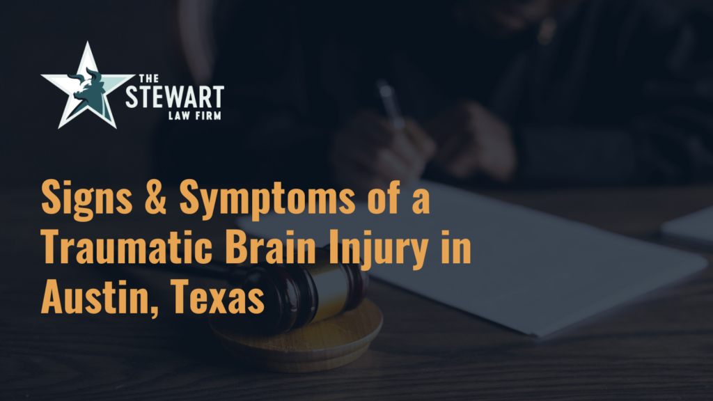 Signs & Symptoms of a Traumatic Brain Injury in Austin, Texas - austin texas personal injury lawyer