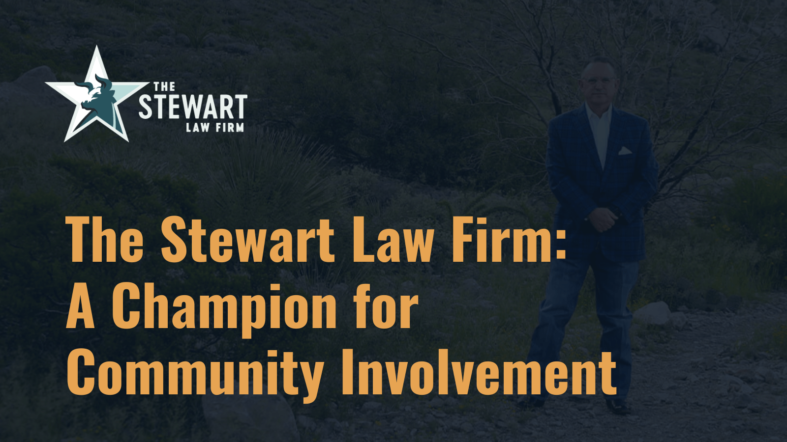 The Stewart Law Firm: A Champion for Community Involvement - the stephen stewart law firm - austin texas personal injury lawyer