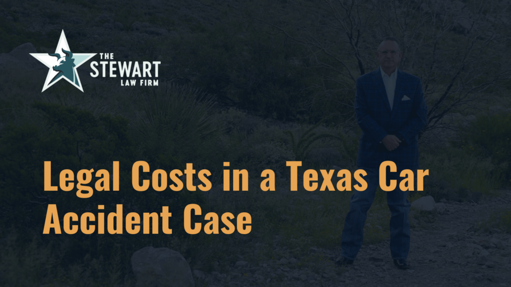 Legal Costs in a Texas Car Accident Case