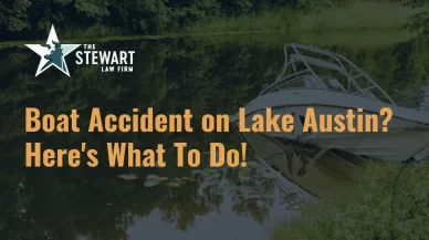 Boat Accident on Lake Austin? Here’s What To Do!