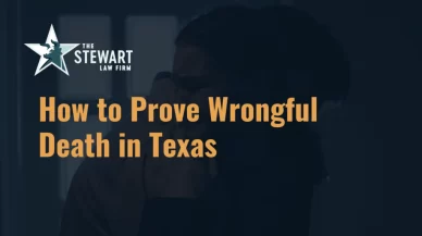How to Prove Wrongful Death in Texas
