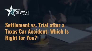 Settlement vs. Trial after a Texas Car Accident: Which Is Right for You?