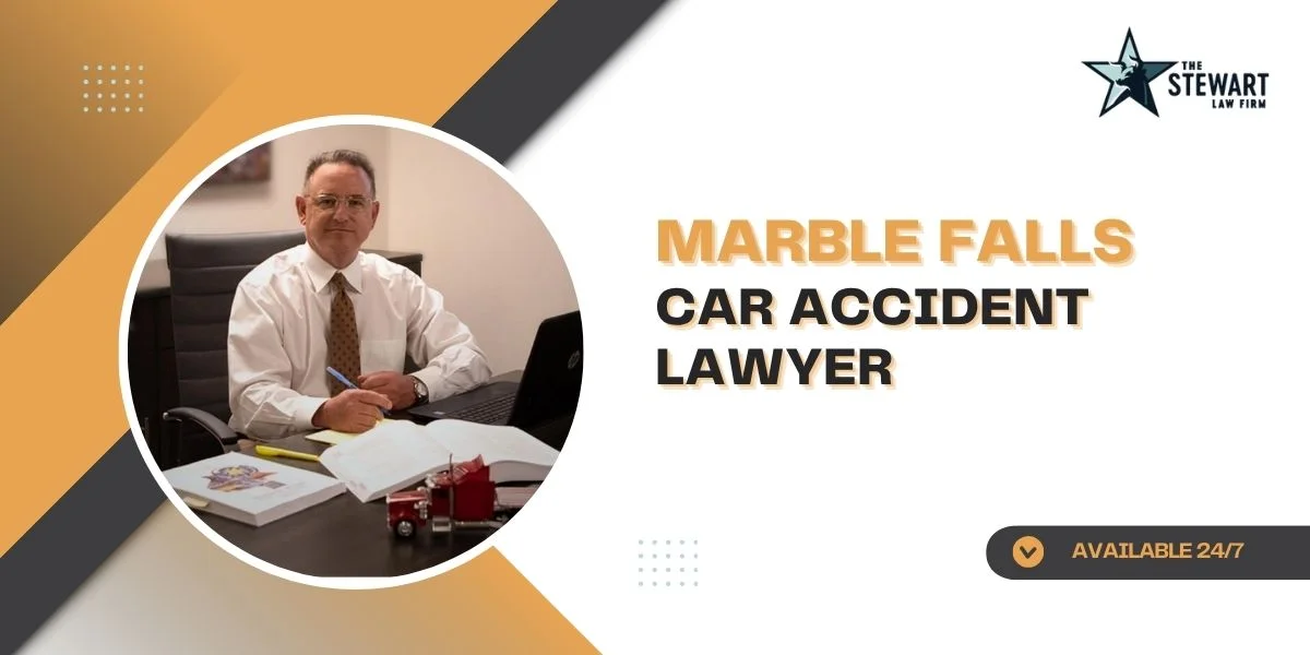 best marble falls car accident lawyer