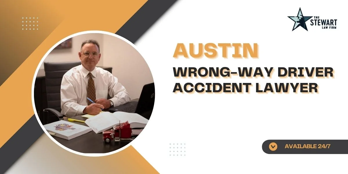best austin wrong-way driver accident lawyer